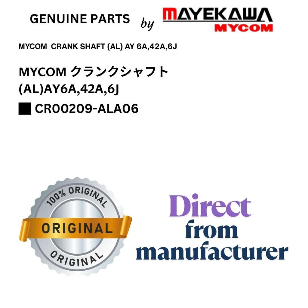 CR00209-ALA06 MYCOM  CRANK SHAFT (AL) AY 6A,42A,6J