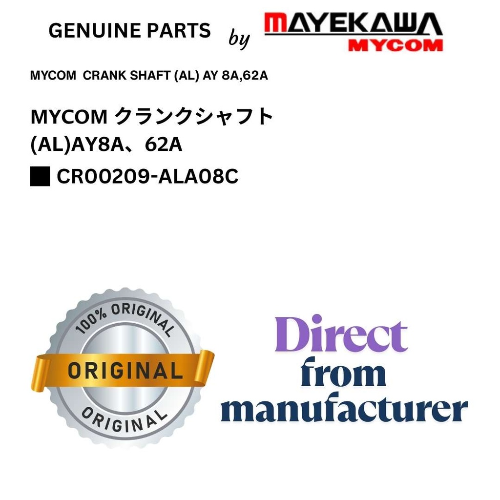 CR00209-ALA08C MYCOM  CRANK SHAFT (AL) AY 8A,62A