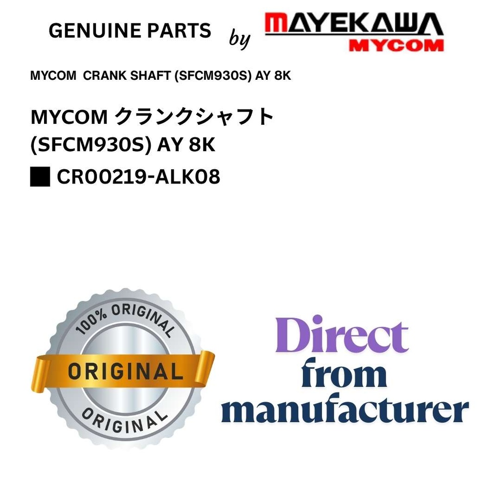 CR00219-ALK08 MYCOM  CRANK SHAFT (SFCM930S) AY 8K