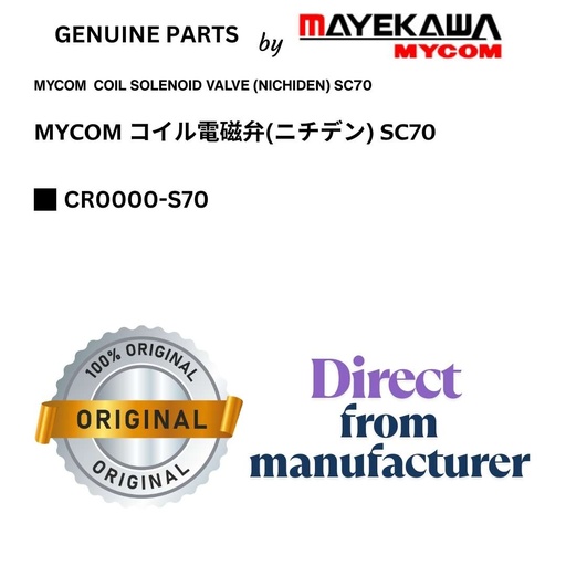 [CR0000-S70] CR0000-S70 MYCOM  COIL SOLENOID VALVE (NICHIDEN) SC70