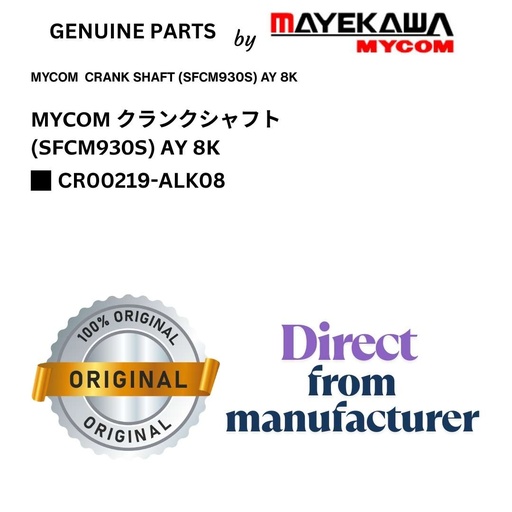 [CR00219-ALK08] CR00219-ALK08 MYCOM  CRANK SHAFT (SFCM930S) AY 8K